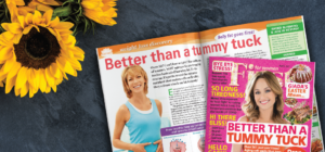First for Women says, "It's better than a tummy tuck!"