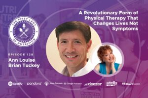 A Revolutionary Form of Physical Therapy That Changes Lives Not Symptoms - Episode 128: Brian Tuckey