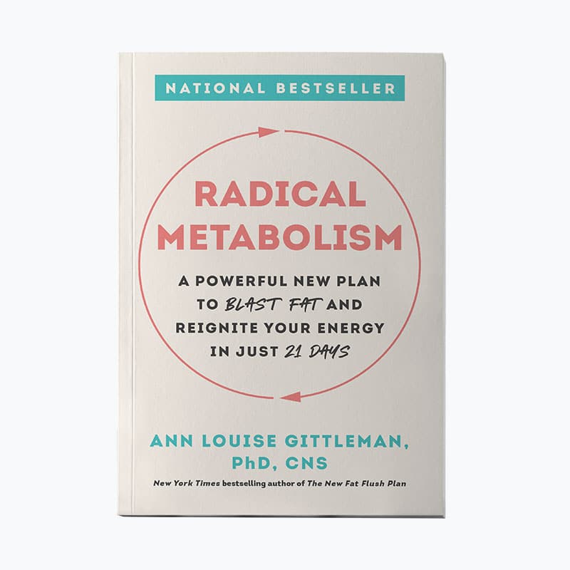 Radical Metabolism - National Bestseller by Ann Louise Gittleman