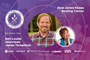 How James Keeps Beating Cancer - Episode 144: James Templeton