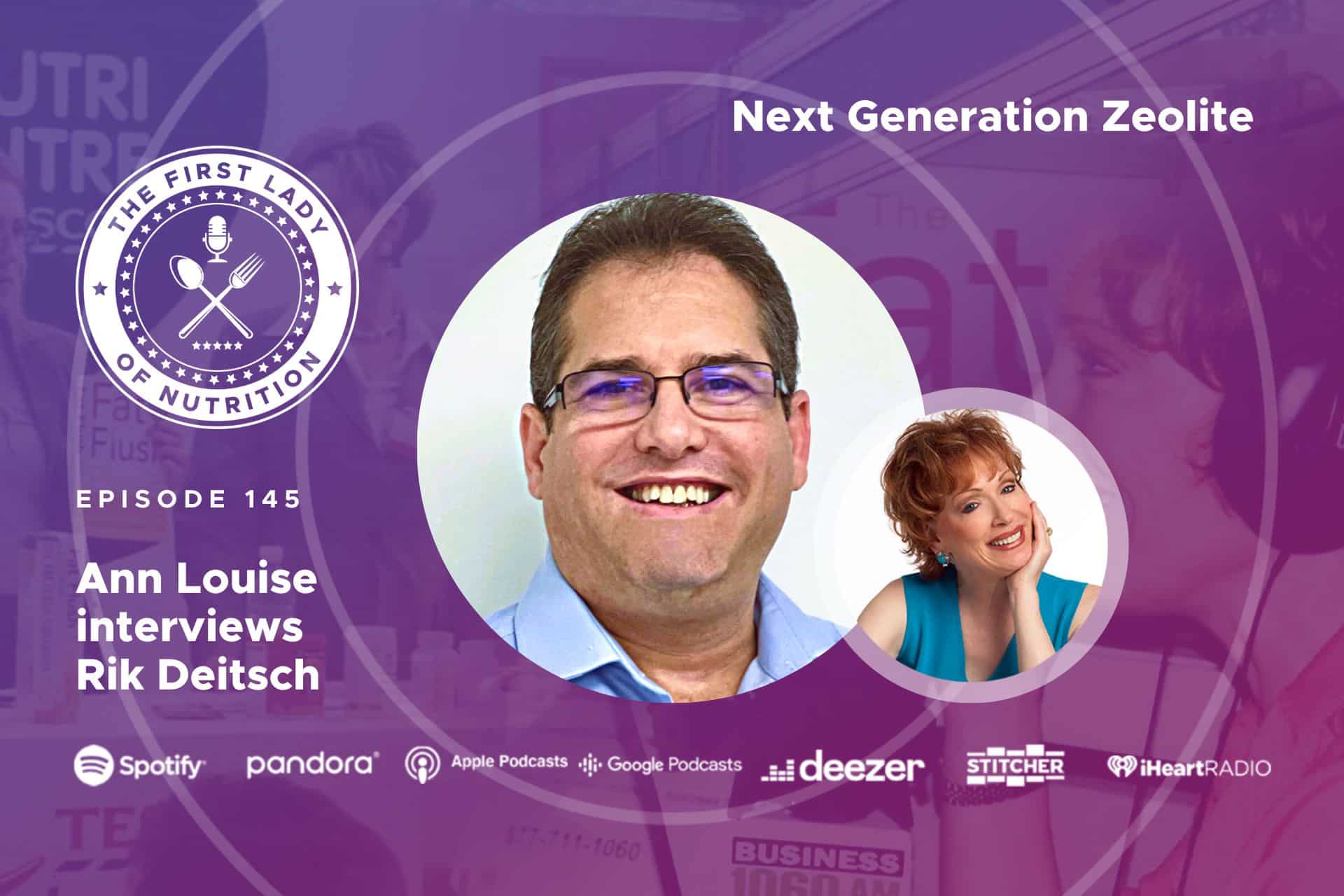 Next Generation Zeolite - Episode 145: Rik Deitsch