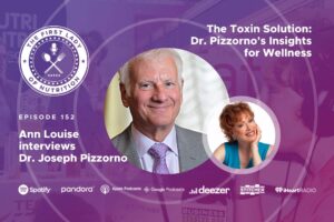 The Toxin Solution: Dr. Pizzorno's Insights for Wellness - Episode 152