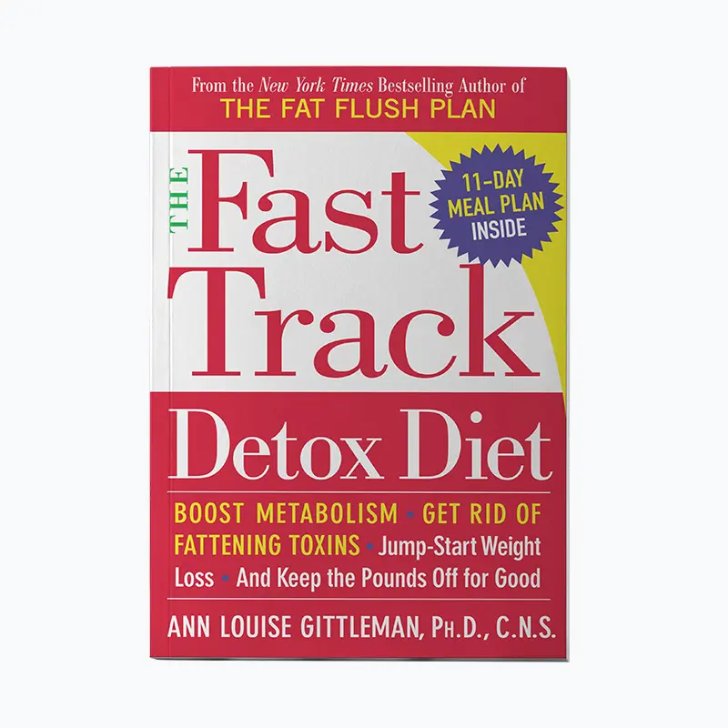 Front book cover of The New Fast Track Detox Diet by Ann Louise Gittleman, PhD, CNS