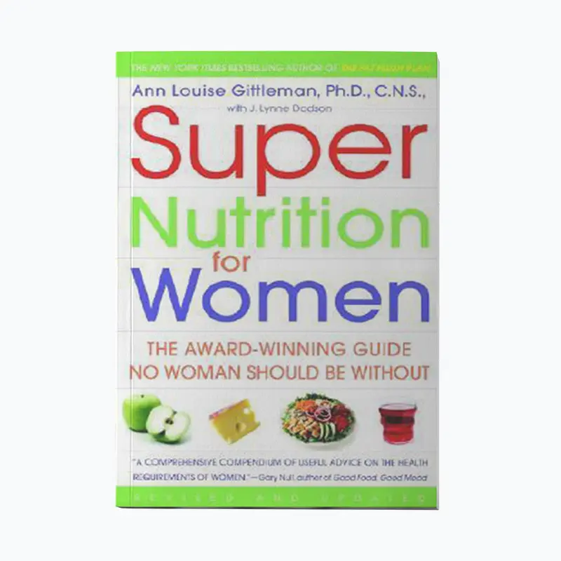 Front book cover of 'Super Nutrition for Women" by Ann Louise Gittleman, PhD, CNS