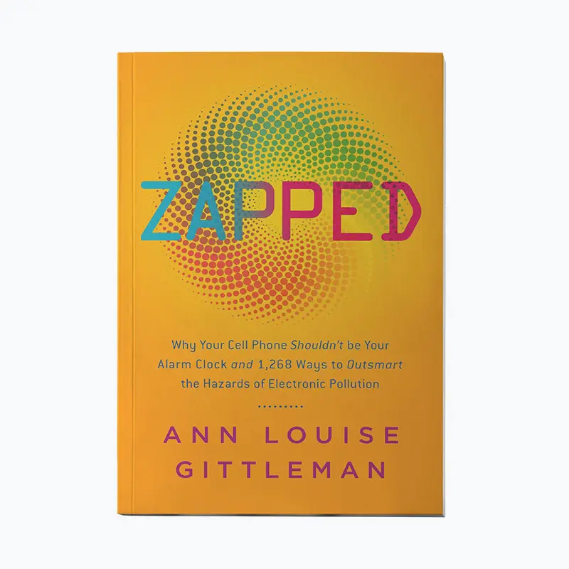 Front book cover of 'Zapped' by Ann Louise Gittleman, PhD, CNS