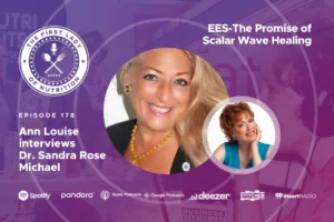 EES-The Promise of Scalar Wave Healing - Episode 178: Dr. Sandra Rose Michael