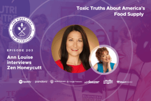 Toxic Truths About America's Food Supply with Zen Honeycutt, founder of Moms Across America