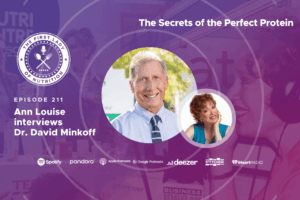 The Secrets of The Perfect Protein - Episode 211 - Dr. David Minkoff