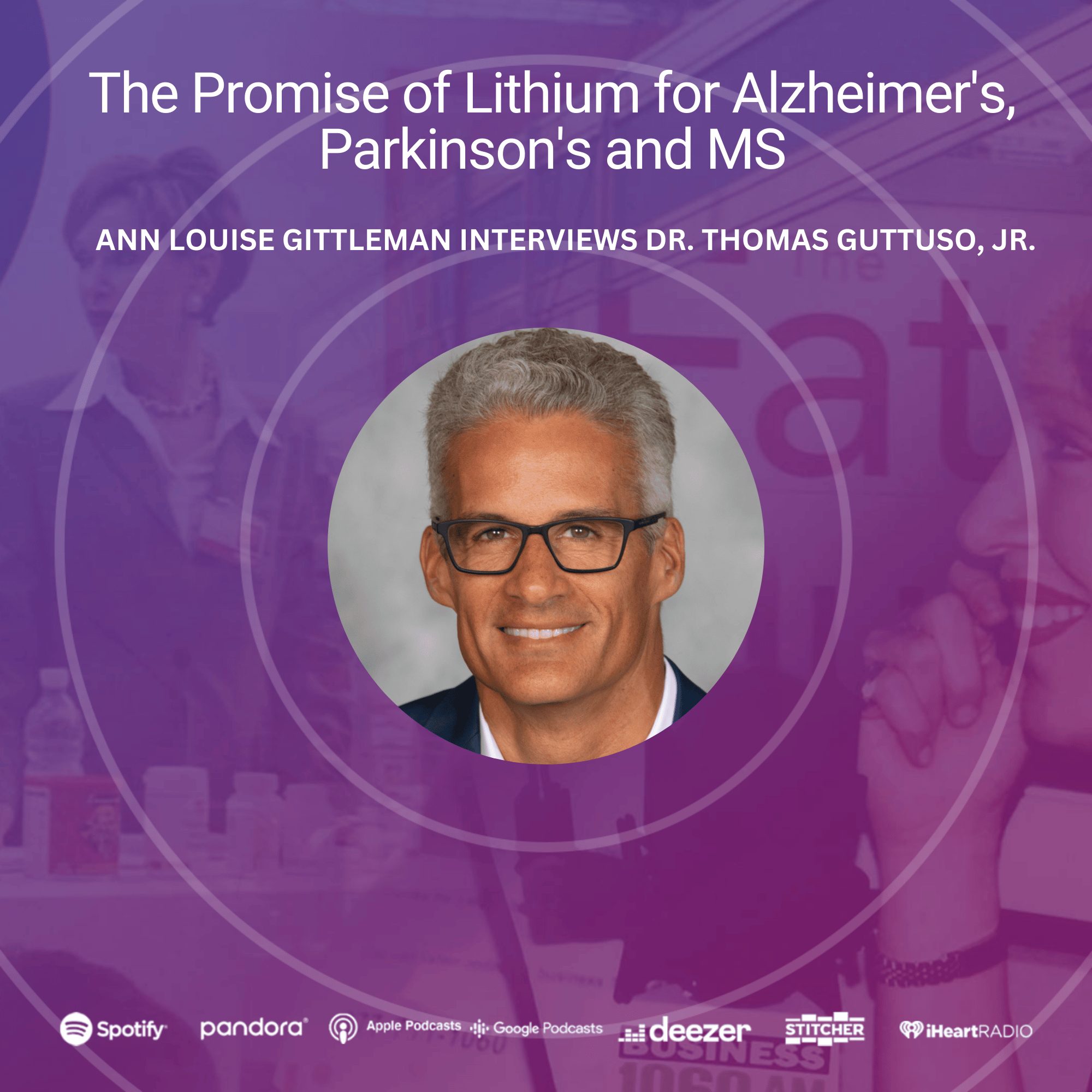 The Promise of Lithium for Alzheimer’s, Parkinson’s and MS