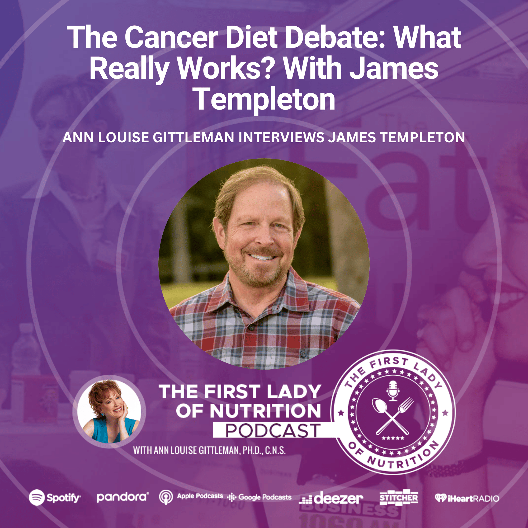 The Cancer Diet Debate: What Really Works? With James Templeton